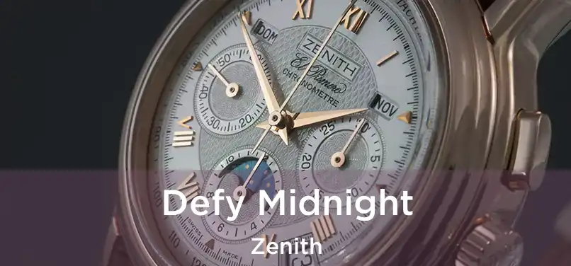  Defy Midnight Zenith