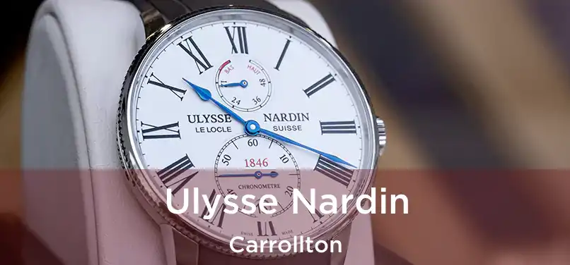  Ulysse Nardin Carrollton