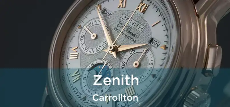  Zenith Carrollton